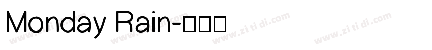 Monday Rain字体转换